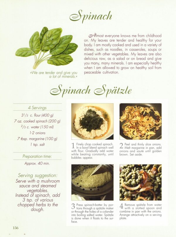 Vegan Recipe: Spinach Spätzle. A classic German recipe, with a vegan twist