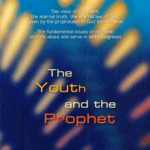 The Youth and the Prophet: A Free book about spiritual growth for teens and youth spirituality.