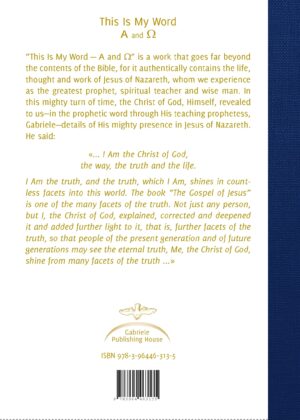 Christ Speaks Again Through a Prophet! This is My Word - Front Cover. The Lost Gospel of Jesus, Correcting the Bible, Biblical Errors and Mistakes in the Bible.