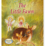 An Illustrated Children's Story by An Angel Being: The Little