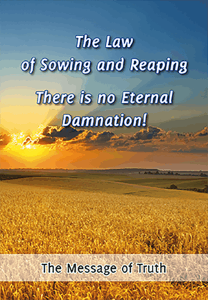 The Law of Sowing and Reaping – No Eternal Damnation (PDF Download) [Digital]